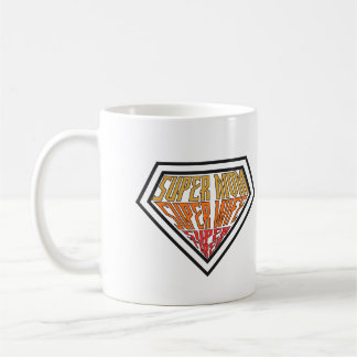 Caneca De Café "Super Mom • Super Wife • Super Tired" Graphic