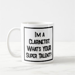 Caneca De Café Super Talento Clarinetista. Coffee Mug
