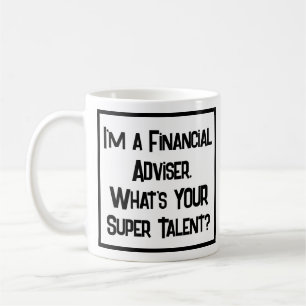 Caneca De Café Super Talento Conselheiro Financeiro. Coffee Mug