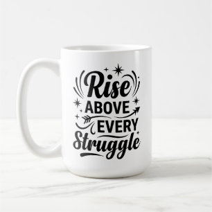 Caneca De Café Supere Cada Luta Ilustração Inspiradora