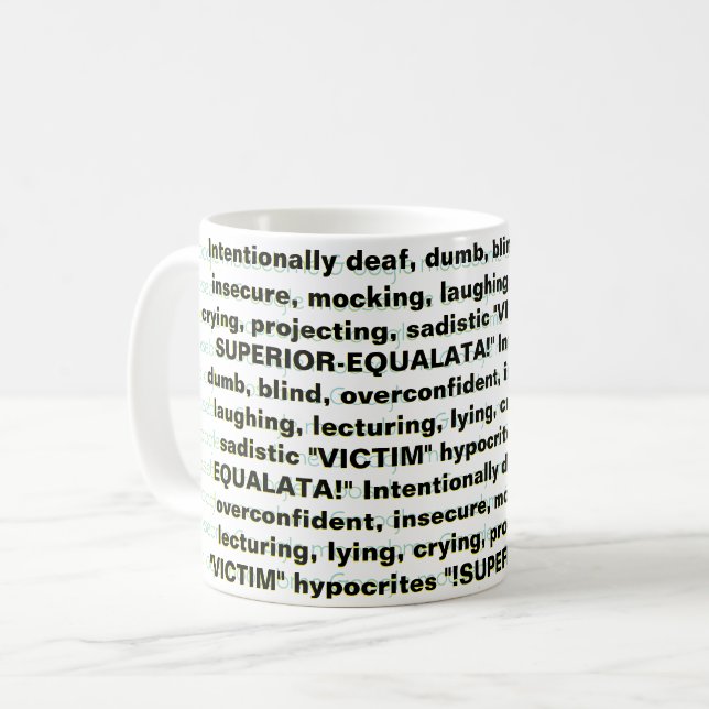 CANECA DE CAFÉ "!SUPERIOR-EQUALATAA!" (Frente Esquerda)