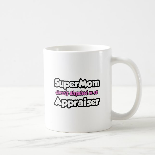 Caneca De Café SuperMãe...Avaliador (Direita)