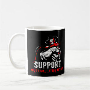 Caneca De Café Suportar Sua Tatuagem Local - Tatuagem - Tinta de 