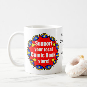 Caneca De Café "Suporte à loja local de quadrinhos" Logotipo Mug