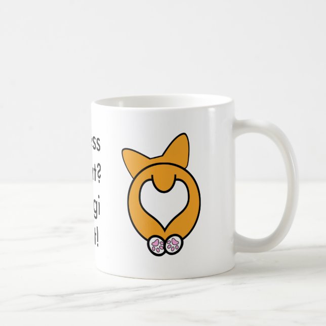 Caneca De Café Suposição que? Bumbum do Corgi! (Direita)