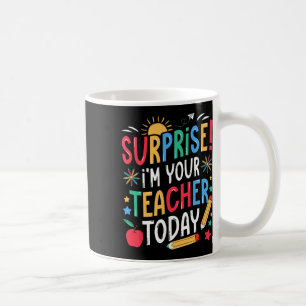 Caneca De Café Surpresa Eu Sou Seu Professor Hoje Substituto Engr