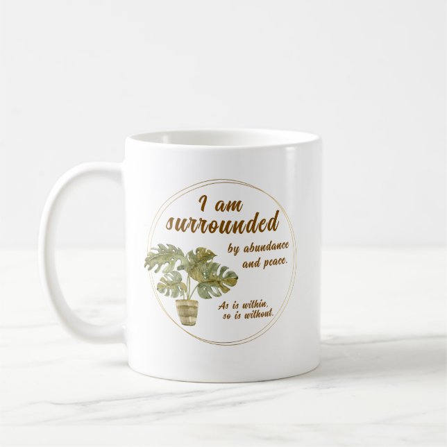 Caneca De Café Surrounded by Abundance and Peace Coffee Cup (Esquerda)