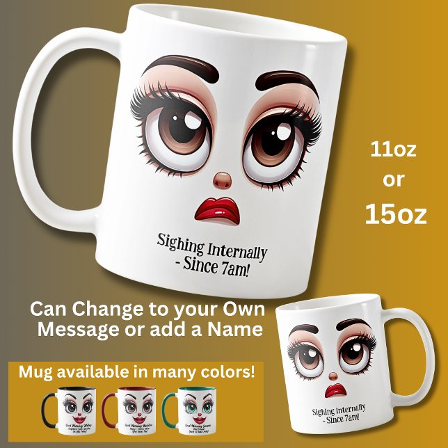 Caneca De Café Suspirando Internamente, Olhos Fabulosos Rosto Eng (Criador carregado)