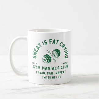 Caneca De Café Sweat Is Fat Crying Gym Maniacs