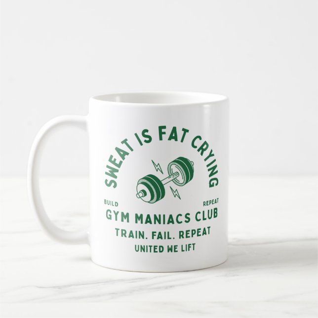 Caneca De Café Sweat Is Fat Crying Gym Maniacs (Esquerda)