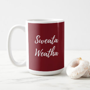 Caneca De Café Sweata Weatha