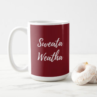 Caneca De Café Sweata Weatha