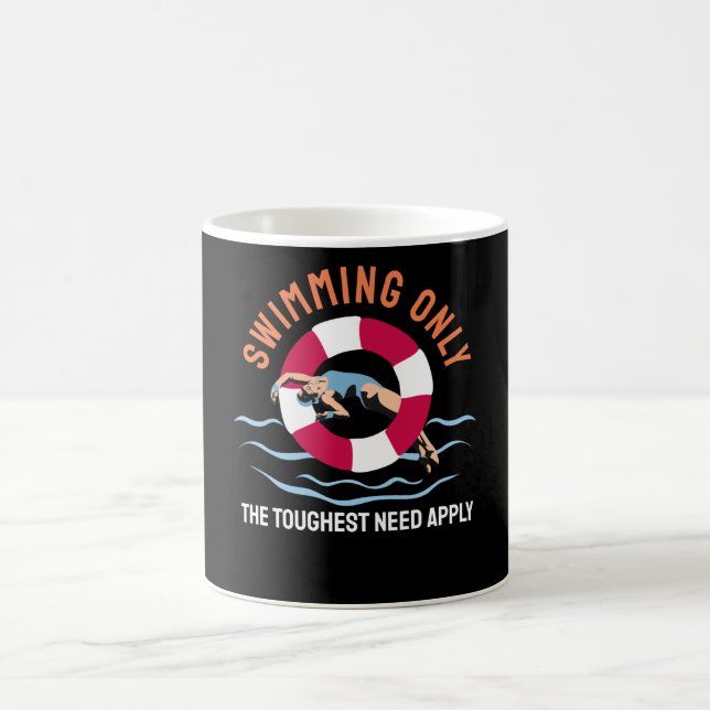 Caneca De Café Swimming Only the Toughest Need Apply - Swimmer (Centro)
