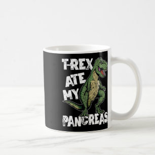Caneca De Café T-rex Ate My Pancreas Dinossauro Diabetes Awaren