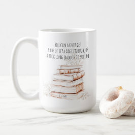 Caneca De Café Taça de Chá e uma Cotação de Livro | Book Lover Mu