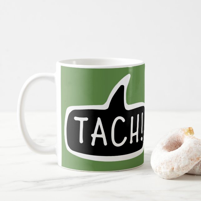 Caneca De Café TACH! Saudação Alemã, Bolha de Voz Olá (Com Donut)