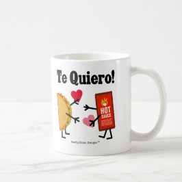 Caneca De Café Taco & molho picante - Te Quiero! (Eu te amo!)