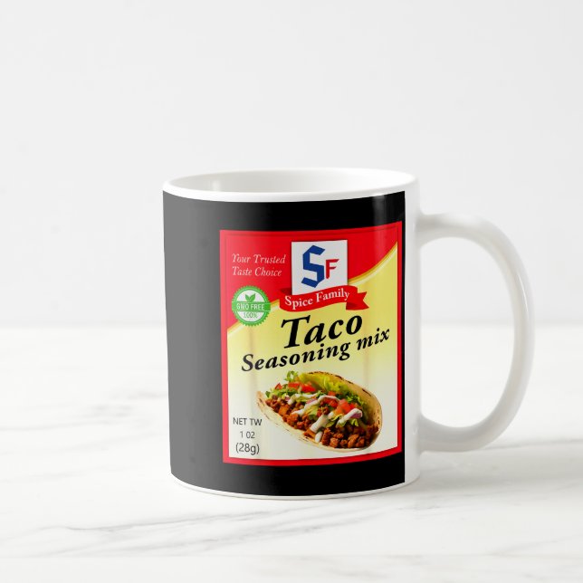 Caneca De Café Taco Seasoning Mix Funny Mexico Cinco De Mayo Grou (Direita)
