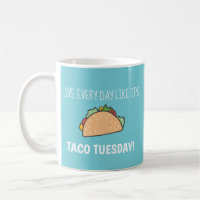 Taco Terça-Feira Turquoise Comida Azul Engraçado C
