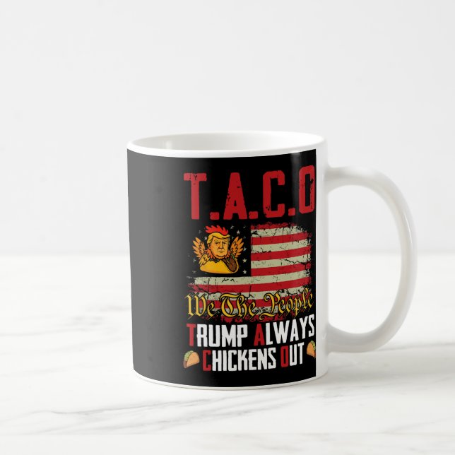 Caneca De Café Taco Trump Sempre Fala Frio Engraçado Vamos Taco (Direita)