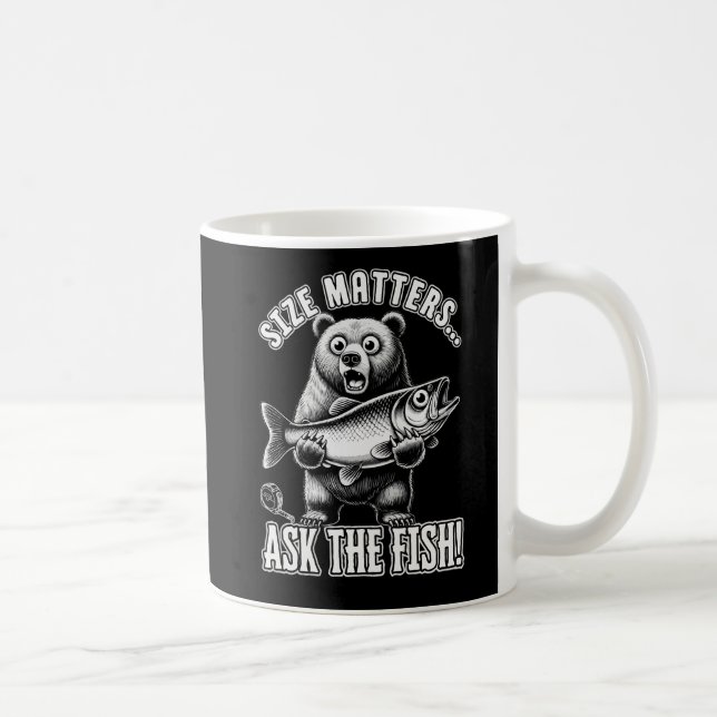 Caneca De Café Tamanho importa... pergunte ao peixe (Direita)