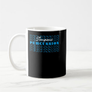 Caneca De Café Tambor Timpani percussionista marchando drumline d