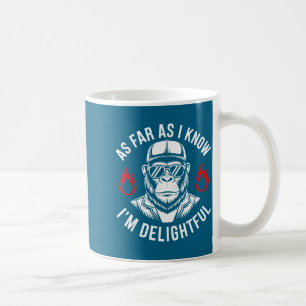 Caneca De Café Tanto Quanto Eu Sei Eu Sou Delicioso Citação de Ma