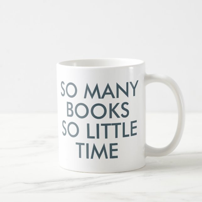 Caneca De Café Tantos livros Tão pouco tempo | Livro Lover Mug (Direita)