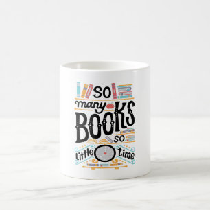 Caneca De Café Tantos Livros Tão Pouco Tempo O Café Mug