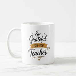 Caneca De Café Tão Grato por Você Professor Personalizado