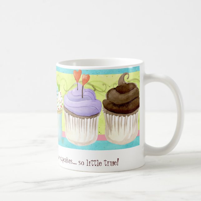 Caneca De Café Tão muitos cupcakes, tão pouca hora!  Arte do (Direita)