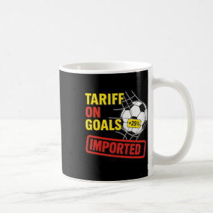 Caneca De Café Tarifa de Futebol Engraçada Sobre Metas 25% Políti