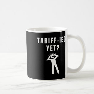 Caneca De Café Tarifa Engraçada-ada Arrecadada Tarifa Anti-trump