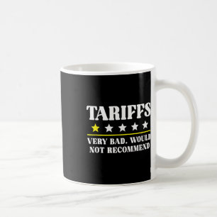 Caneca De Café Tarifa Trump EUA Não Recomendaria Tarifas Engraçad
