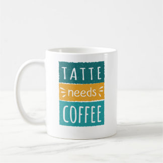 Caneca De Café Tatte Precisa De Mug De Café