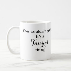 Caneca De Café Taurus Astrology Zodiac Funny Mug