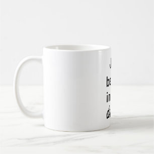 Caneca De Café Taza acredita em seus sonhos