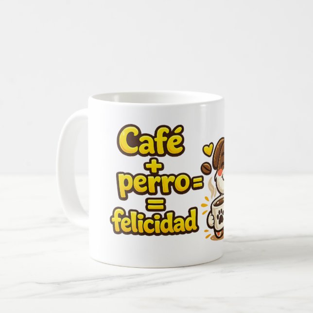 Caneca De Café Taza Café + Perro = Felicidad (Frente Esquerda)