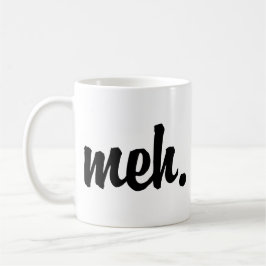 Caneca De Café Taza Meh