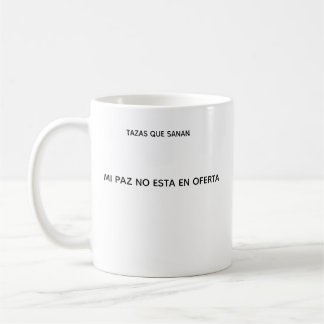 Caneca De Café Taza Mi Paz No Esta EN Oferta – Regalo Para Mujer