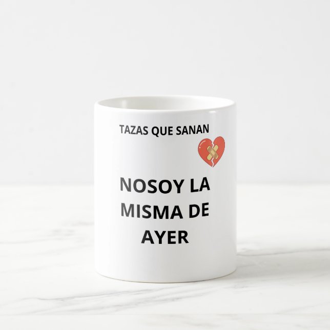 Caneca De Café Taza No Soy La Misma De Ayer (Centro)