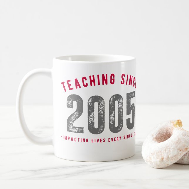 Caneca De Café Taza para profesores Teaching since 2005 (Com Donut)
