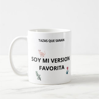 Caneca De Café Taza Soy Mi Versión favorita – Regalo Para sanar