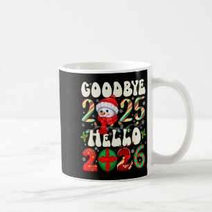 Caneca De Café Tchau 2025 Olá 2026 Feliz Natal Feliz Ano Novo