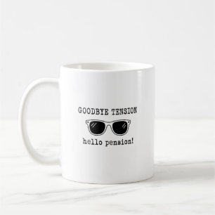 Caneca De Café Tchau Tensão Olá Aposentadoria Piada de Aposentado