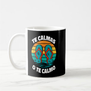 Caneca De Café Te Calmas O Calmo Regalo Para Mama Espanhola Muje