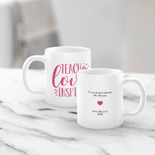 Caneca De Café Teach, Love, Inspire   Personalized Message
