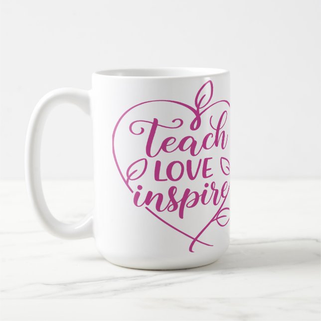 Caneca De Café Teach Love Inspire Script Design (Esquerda)