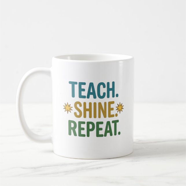 Caneca De Café Teach Shine Repeat Teacher Motivation Quote (Esquerda)