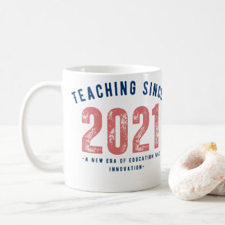 Caneca De Café Teacher Mug | Teaching Since 20212